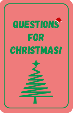 Questions for Christmas